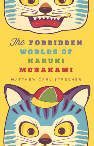The forbidden worlds of Haruki Murakami