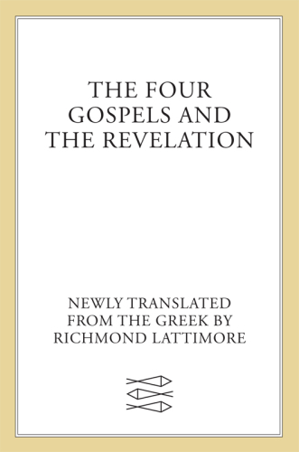 The Four Gospels and the Revelation