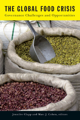The global food crisis : governance challenges and opportunities