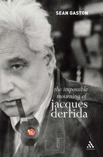 The impossible mourning of Jacques Derrida