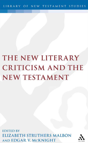 The new literary criticism and the New Testament