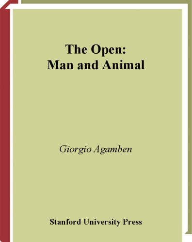 The open : man and animal
