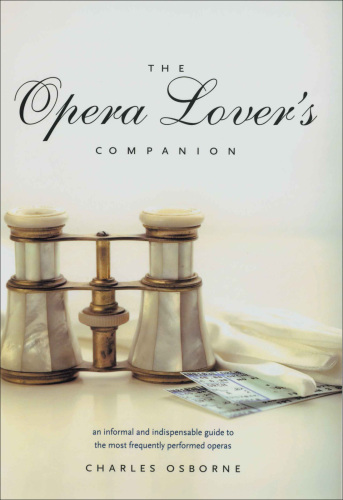 The opera lover's companion