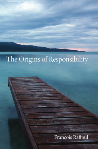 The origins of responsibility