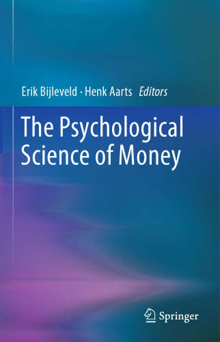 The psychological science of money