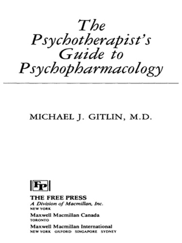 The psychotherapist's guide to psychopharmacology