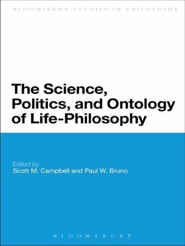 The science, politics, and ontology of life-philosophy