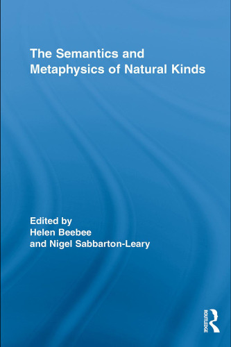 The semantics and metaphysics of natural kinds
