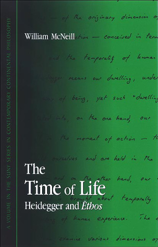 The time of life : Heidegger and ēthos