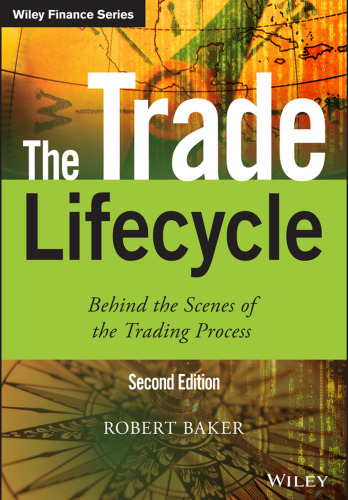 The Trade Lifecycle: Behind the Scenes of the Trading Process
