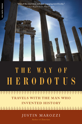 The way of Herodotus : travels with the man who invented history
