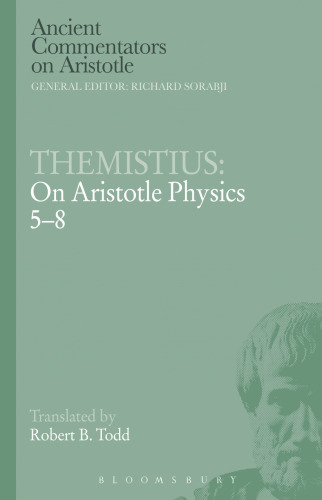 Themistius : on Aristotle physics 5-8