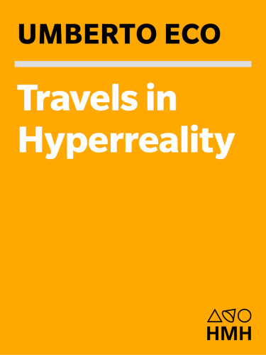 Travels in hyper reality : essays