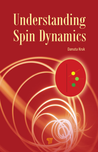 Understanding spin dynamics