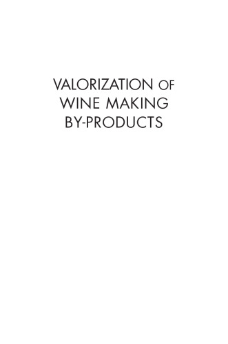 Valorization of wine making by-products