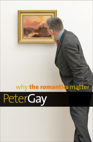 Why the romantics matter