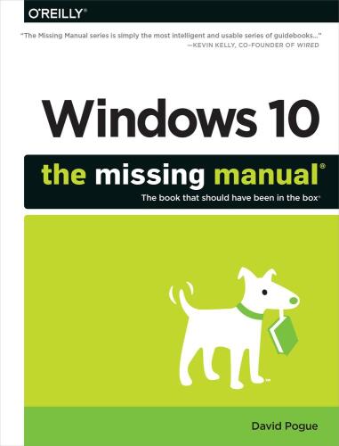 Windows 10 : the missing manual®