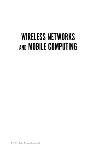Wireless networks and mobile computing