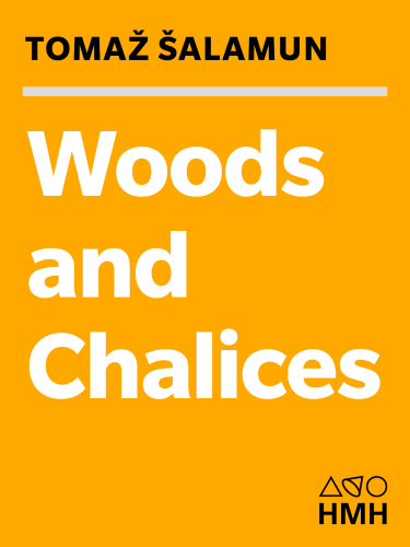 Woods and chalices