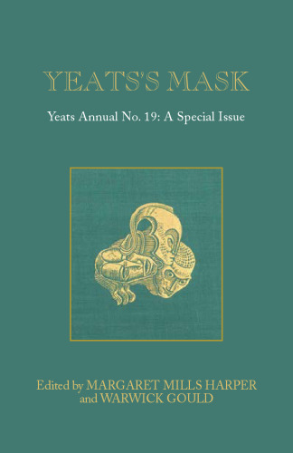 Yeats's mask : a special issue