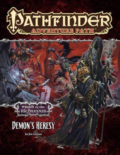 Pathfinder Adventure Path #75: Demon's Heresy (Wrath of the Righteous 3 of 6)