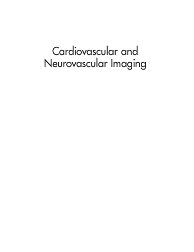 Cardiovascular and Neurovascular Imaging: Physics and Technology