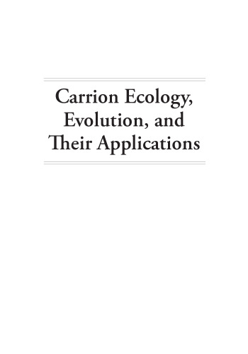 Carrion Ecology, Evolution, and Their Applications