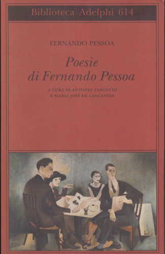 Poesie. Testo portoghese a fronte