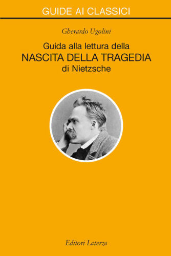 Guida alla lettura della «Nascita della tragedia» di Nietzsche 8
