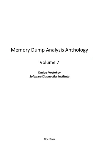 Memory Dump Analysis Anthology