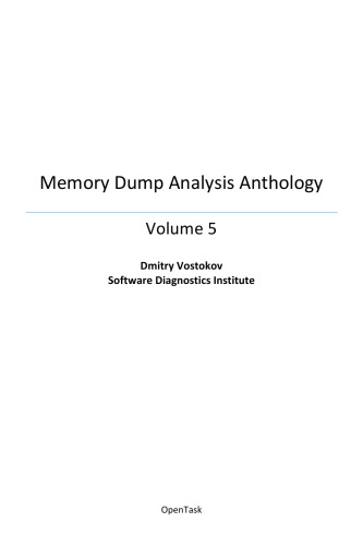 Memory Dump Analysis Anthology