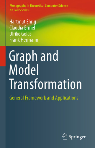 Graph and Model Transformation: General Framework and Applications