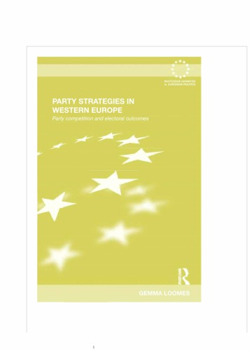 Party Strategies in Western Europe: Party Competition and Electoral Outcomes