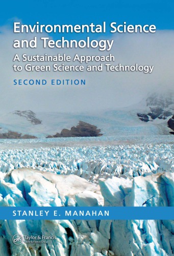 Environmental Science and Technology : A Sustainable Approach to Green Science and Technology