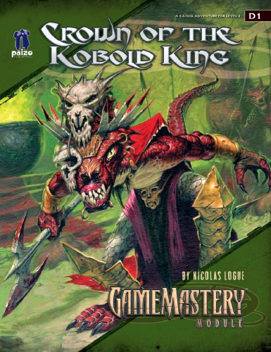 Pathfinder: GameMastery Module D1: Crown of the Kobold King