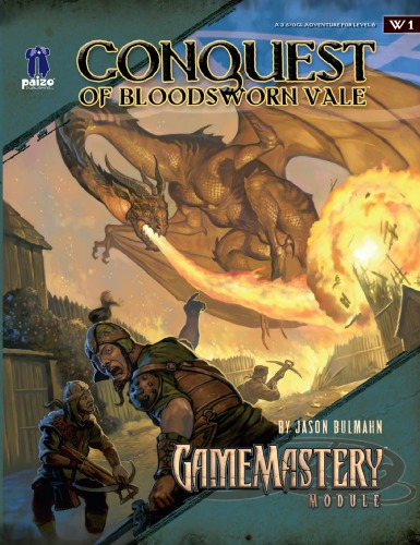 Pathfinder: GameMastery Module W1: Conquest of Bloodsworn Vale