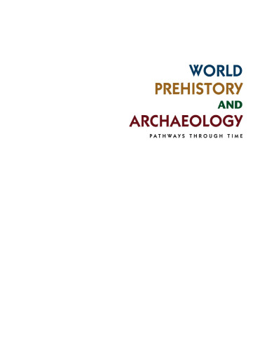 World Prehistory and Archaeology