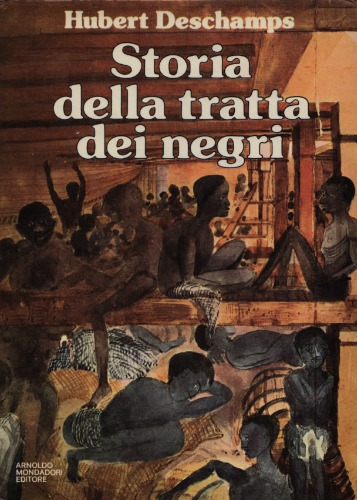 Storia della tratta dei negri dall'antichità  ai  nostri  giorni