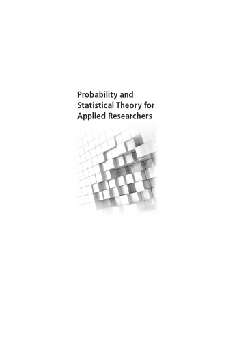 Probability and Statistical Theory for Applied Researchers
