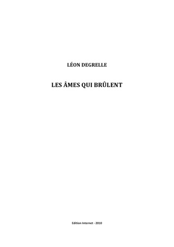 Les âmes qui brûlent.