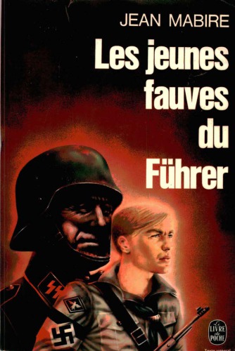 Les jeunes fauves du Führer