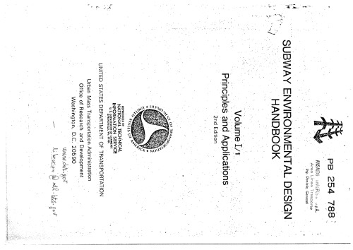 Subway Environmental Design Handbook, Vol. I: Principles and Applications