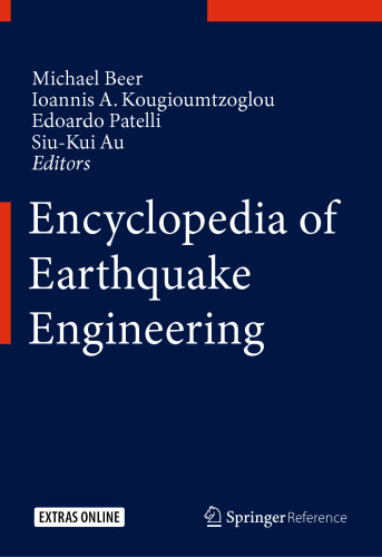 Encyclopedia of Earthquake Engineering