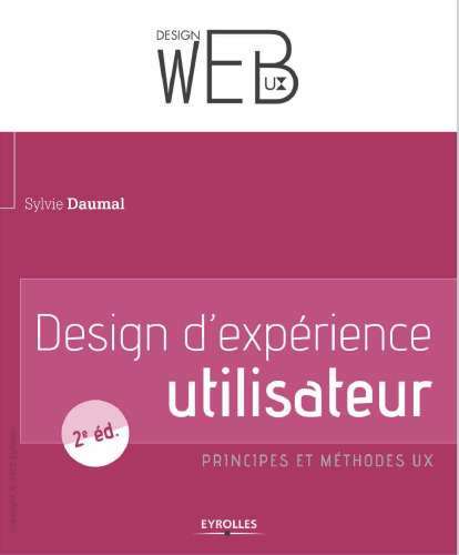 Design d'expérience utilisateur : Principes et méthodes ux
