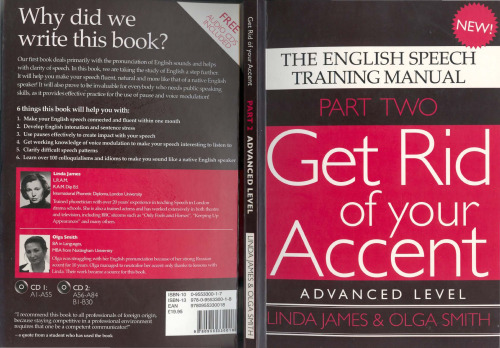 The English Speech Training Manual Part 2: Get Rid of Your Accent: Advanced Level