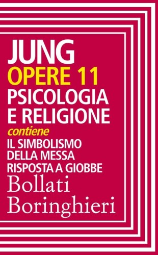 Opere. Psicologia e religione