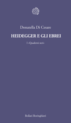 Heidegger e gli ebrei. I «Quaderni neri»