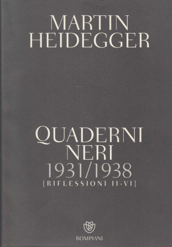 Quaderni neri 1931-1938. Riflessioni II-VI