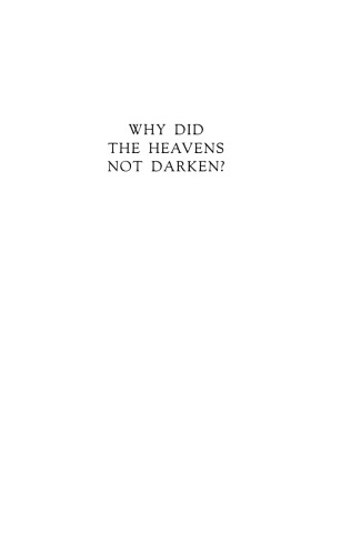 Why Did the Heavens Not Darken?: The Final Solution in History
