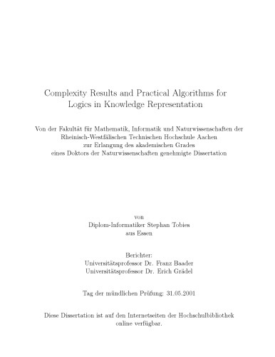 Complexity Results and Practical Algorithms for Logics in Knowledge Representation [PhD Thesis]
